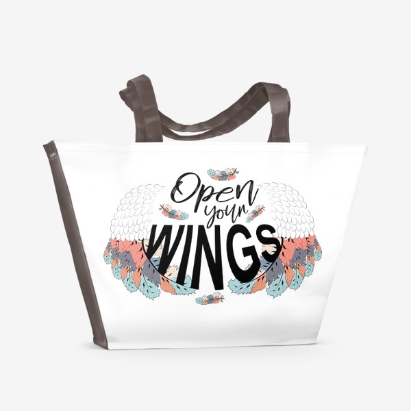 Пляжная сумка «Раскрой свои крылья. Мотивирующая надпись и красивые крылья»