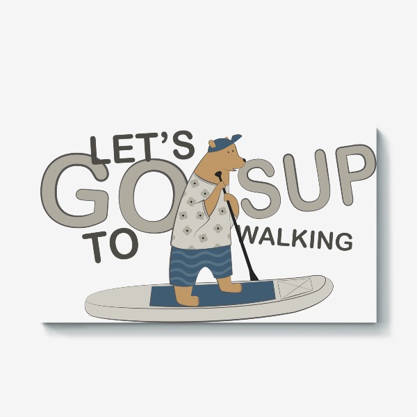 Холст «let's go to sup walking»
