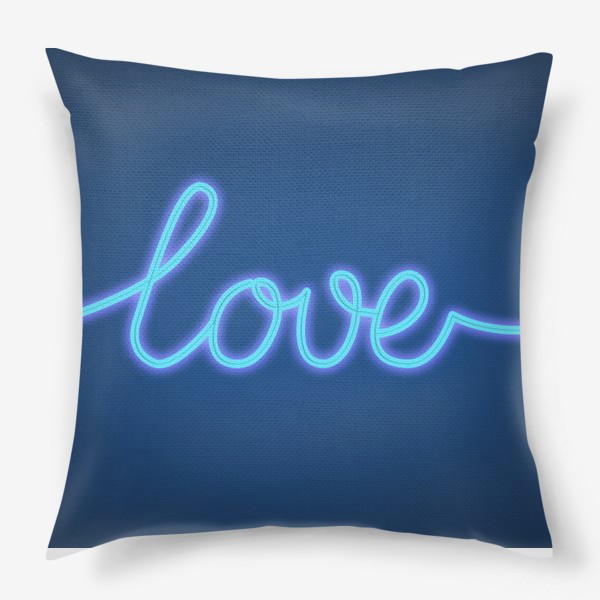 Подушка «Неоновая любовь, LOVE»