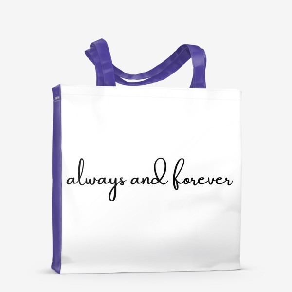 Сумка-шоппер «Always and forever»