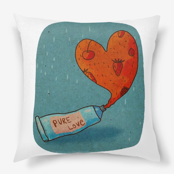 Подушка «Тюбик, из которого вытекает ягодное пюре в форме сердца. Надпись PURE LOVE»