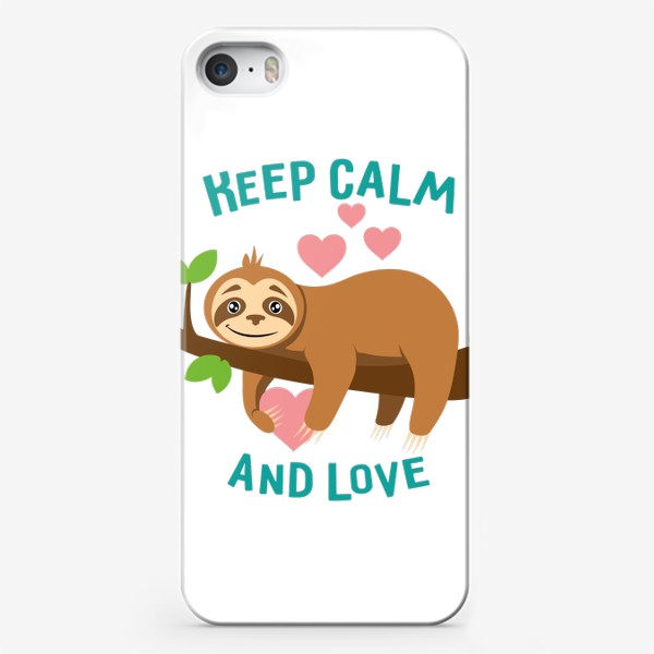 Чехол iPhone «Keep calm and love. Ленивец»