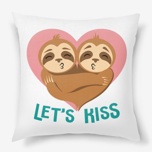 Подушка «Влюбленные ленивцы. Let's kiss»