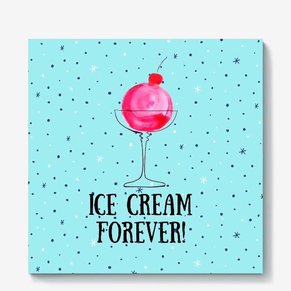 Холст «Ice cream forever»