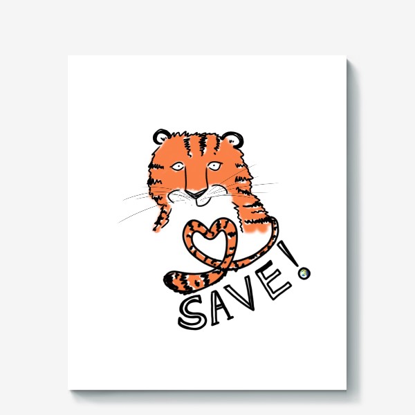 Холст «Спаси амурского тигра! »