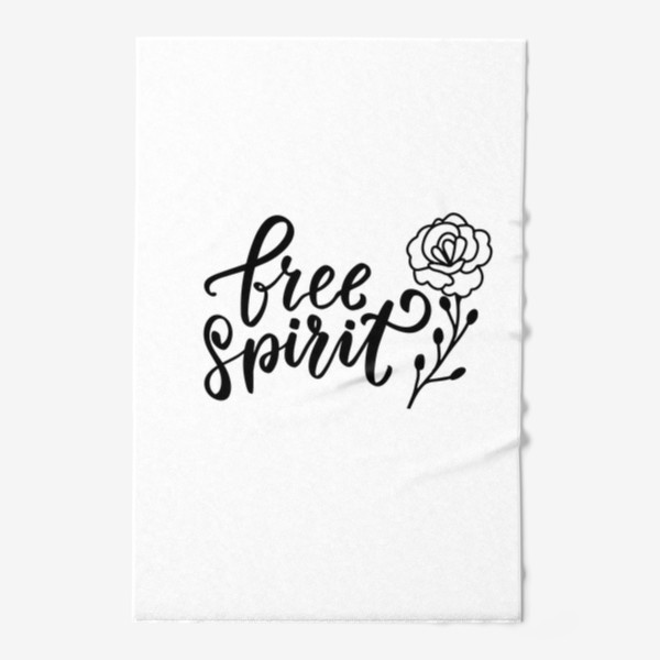 Полотенце «Free spirit. Бохо. Леттеринг для девушки с дикой розой»