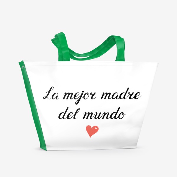 Пляжная сумка «Лучшая мама в мире (на испанском - La mejor madre del mundo)»