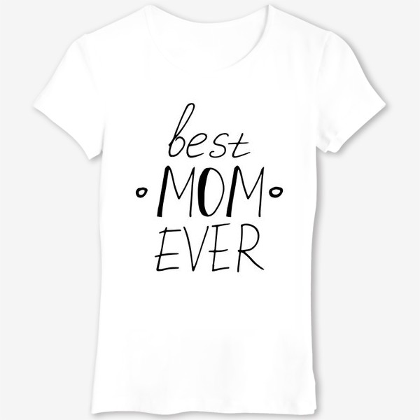 Футболка &laquo;лучшая мама в мире. подарок маме, матери, жене. парные футболки&raquo;