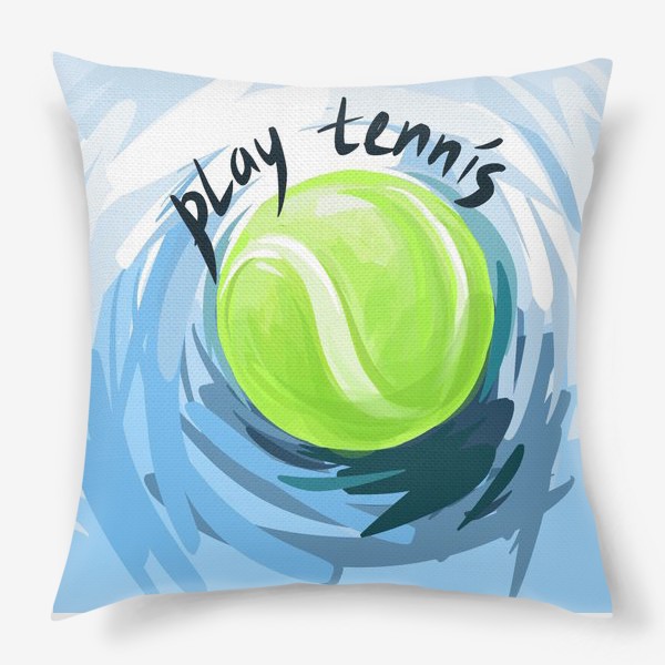 Подушка «Играй в теннис»