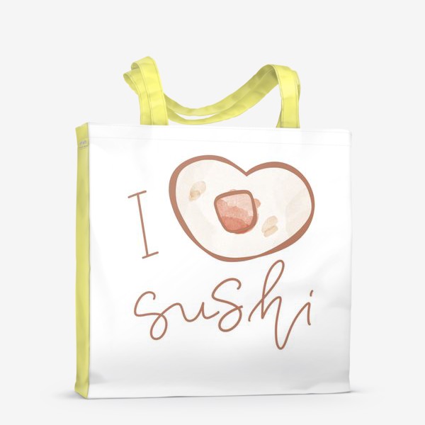 Сумка-шоппер «Надпись я люблю суши»
