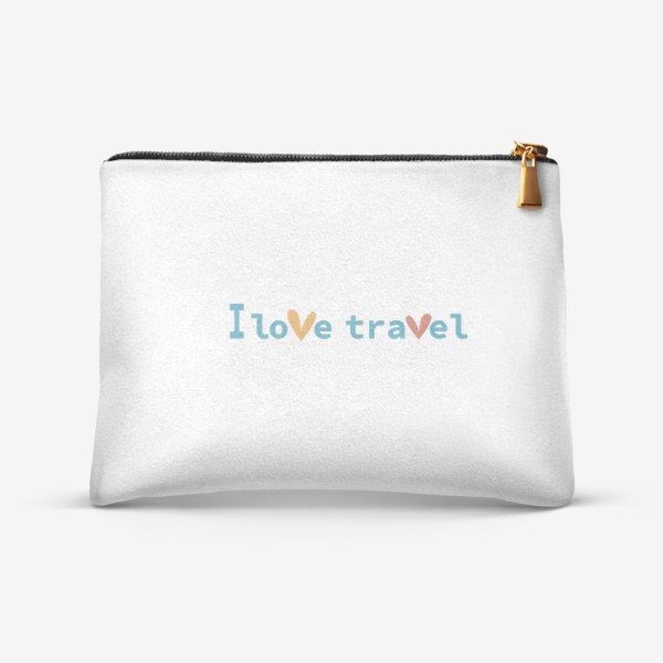 Косметичка «I love travel ( я люблю путешествовать)»