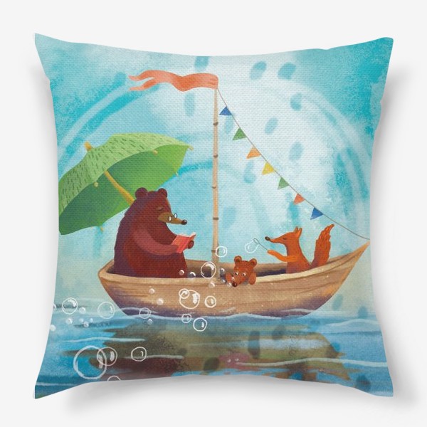 Подушка «Медведь, медвежонок и лиса в лодке. Лето.»