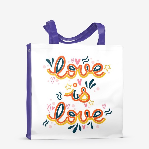 Сумка-шоппер «Love is love »