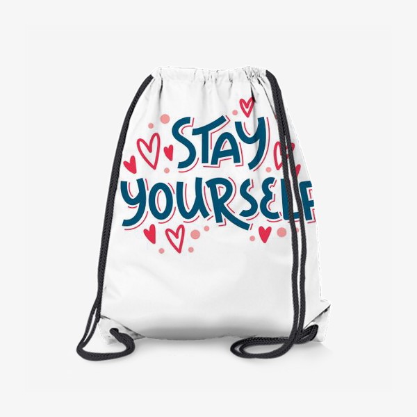 Рюкзак «Stay yourself »