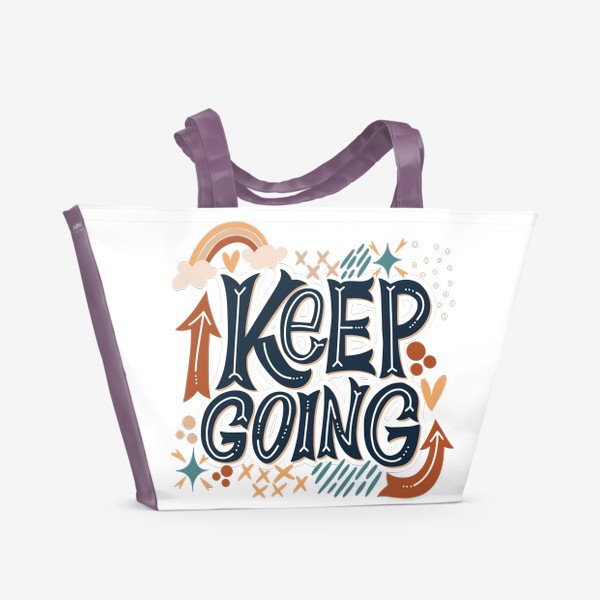 Пляжная сумка «Keep going! Продолжай! Леттеринг.»