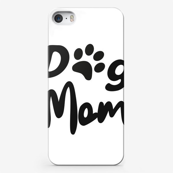 Чехол iPhone «Леттеринг "Dog mom" с отпечатком лапки питомца»