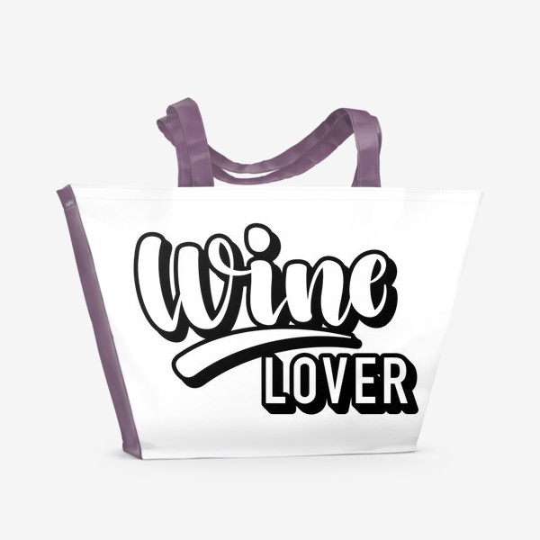 Пляжная сумка «Wine lover »