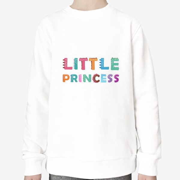 Свитшот «Маленькая принцесса. Яркая надпись для девочек »