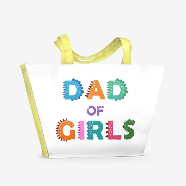 Пляжная сумка «"Папа девочек" разноцветная надпись для отцов»