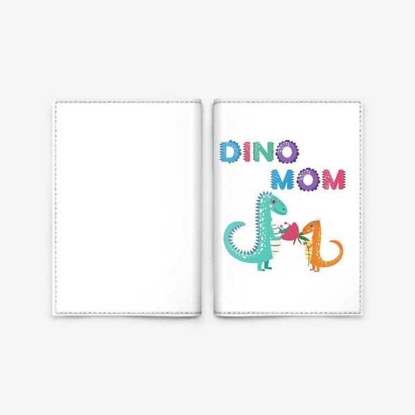 Обложка для паспорта «Динозаврик вручает цветы маме. Цветная надпись "Мама динозавра"»