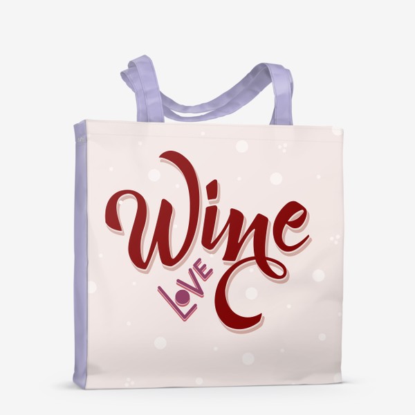 Сумка-шоппер «Wine love color»