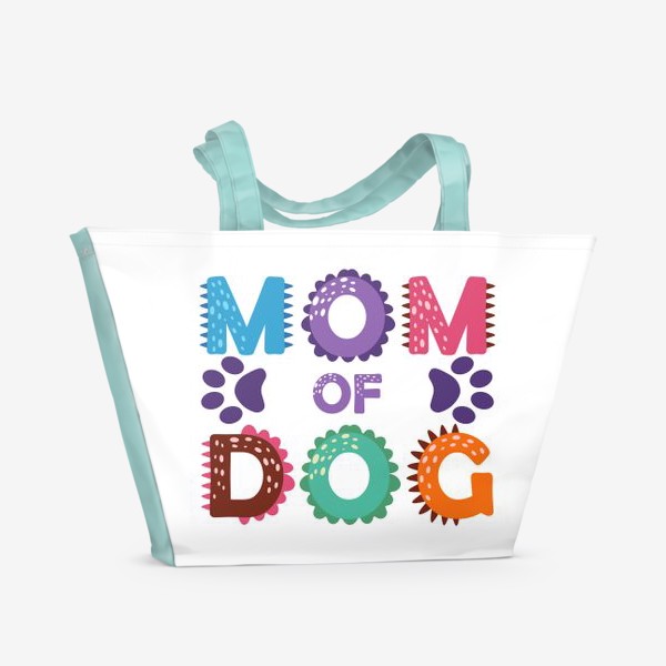 Пляжная сумка «Мать собак. Яркий леттеринг и отпечатки лап»