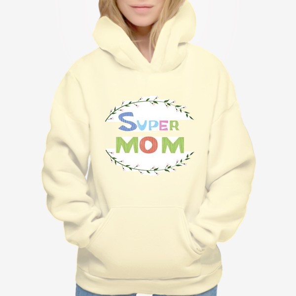Худи «Надпись Super mom с венком из веточек»