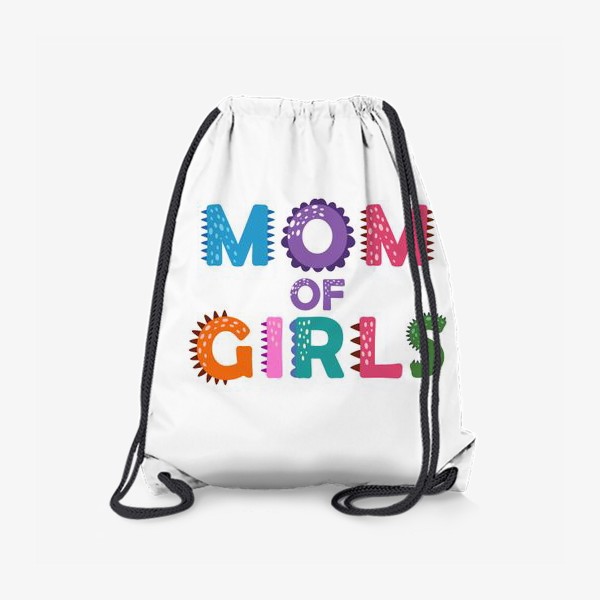 Рюкзак «Мама девочек. Яркий леттеринг»