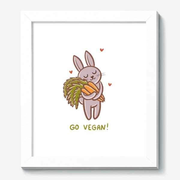 Картина «Милый зайчик с морковками. Вегетарианец. Веган. Go vegan!»