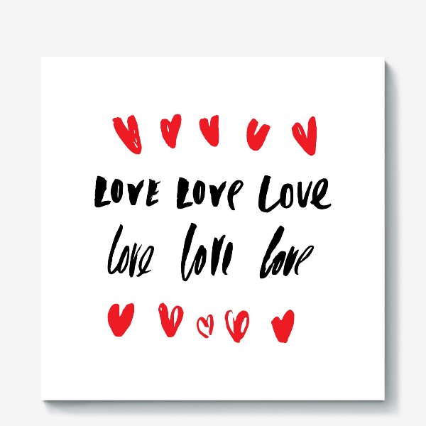 Холст «Love LOVE love»