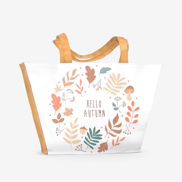 Пляжная сумка «Hello Autumn - Привет Осень. Осенний венок из листьев»