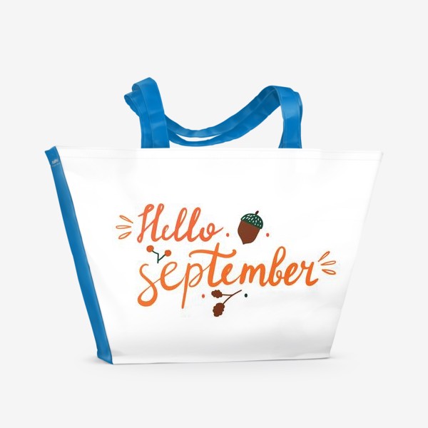 Пляжная сумка «Надпись "Привет сентябрь" Осенний леттеринг»