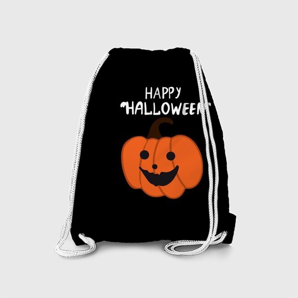 Рюкзак «Тыква. Хэллоуин. Happy Halloween»