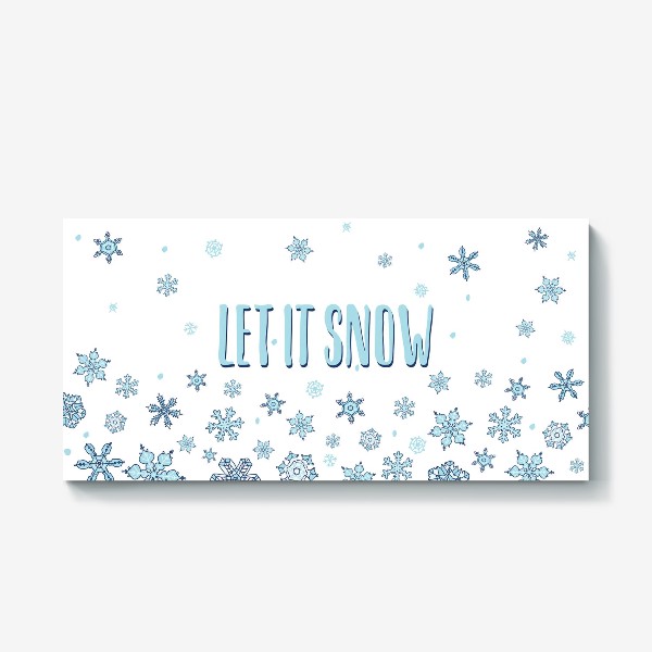Холст «Let it snow»