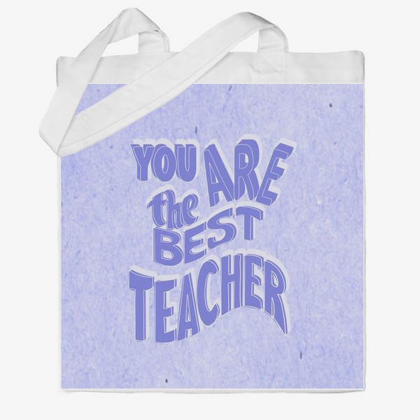 Сумка хб «Лучший учитель»