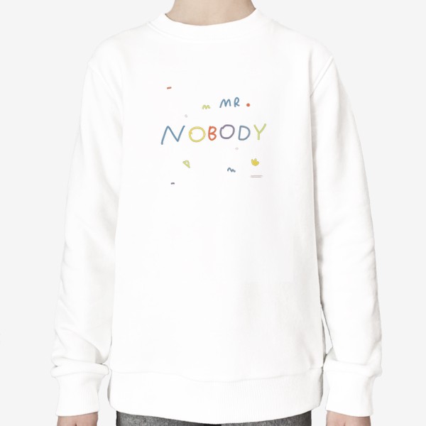 Свитшот «mr. nobody / господин никто»
