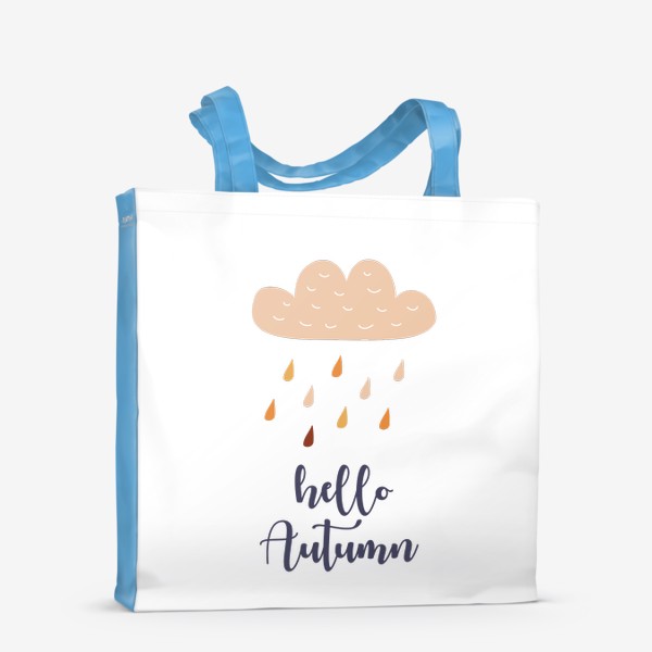 Сумка-шоппер «Hello Autumn - Привет Осень. Осенний дождь»