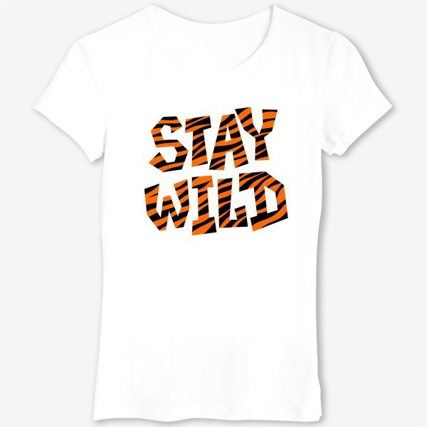 Футболка «Stay wild»