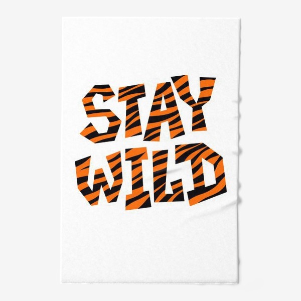 Полотенце «Stay wild»