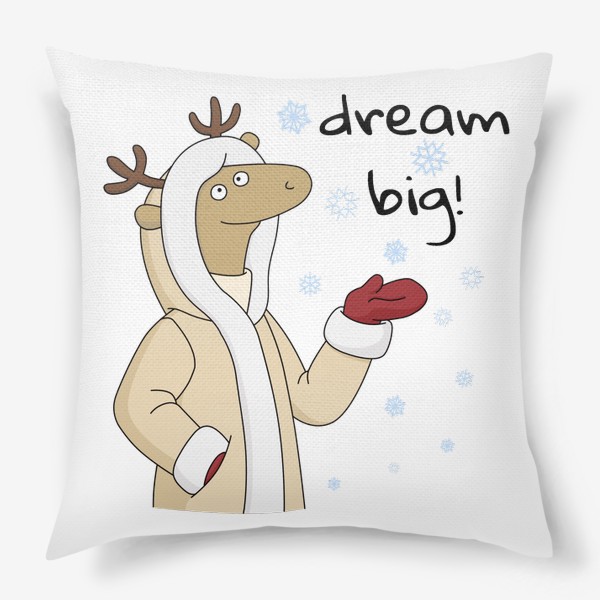 Подушка «Позитивный мультяшный олень Dream Big Positive Cartoon Deer»