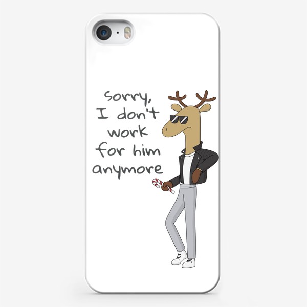 Чехол iPhone «Брутальный крутой мультяшный Олень I do not work at Santa Brutal Cool Cartoon Deer»