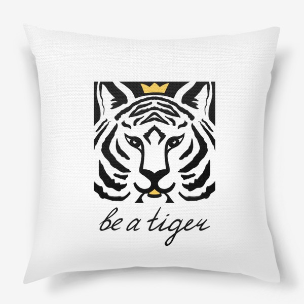 Подушка «BE A TIGER»