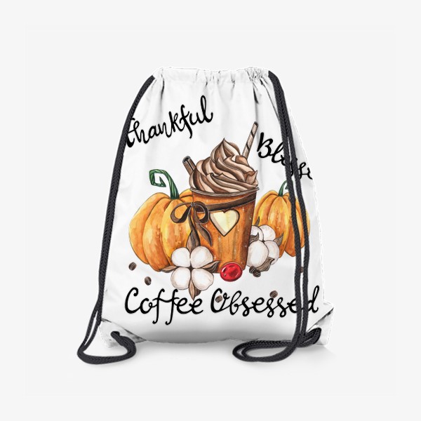 Рюкзак «Благодарен, благословлён и одержим кофе»