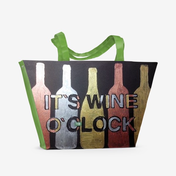 Пляжная сумка «it`s wine o`clock»