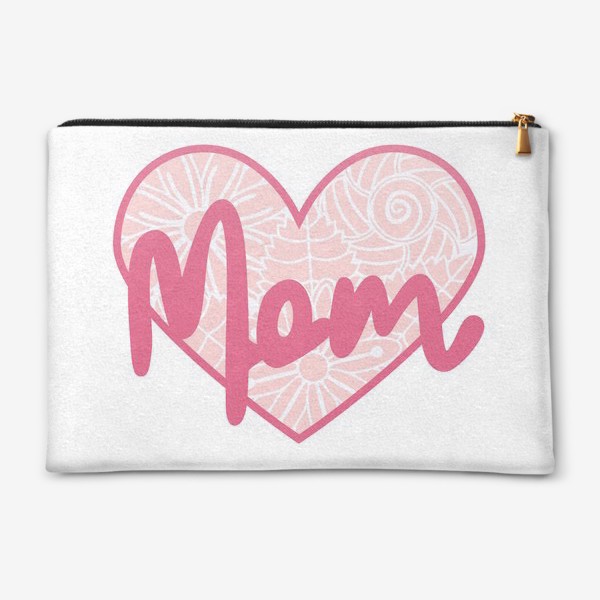 Косметичка «Надпись "Мама" в ажурном цветочном сердечке. Нежность ко Дню матери»