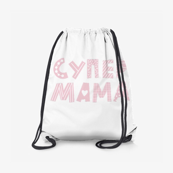 Рюкзак «Супер мама»