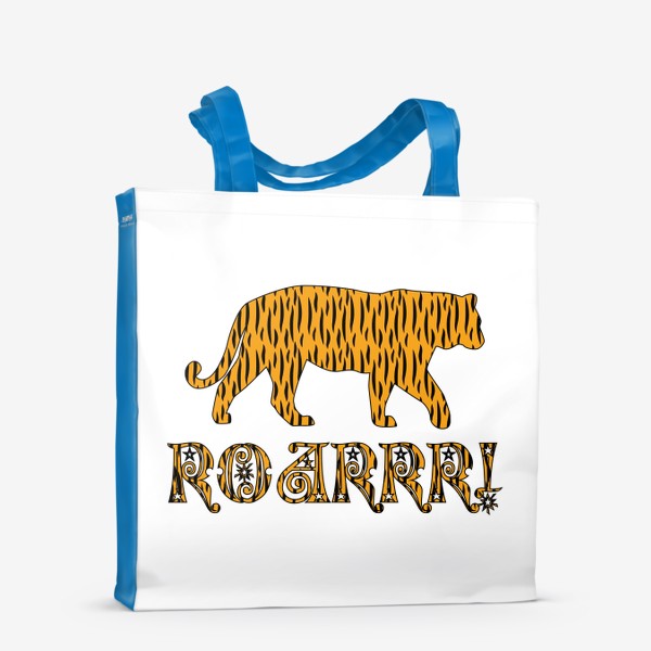 Сумка-шоппер «Roar! Грозный рык тигра и силуэт животного. Тигровый новый год 2022»
