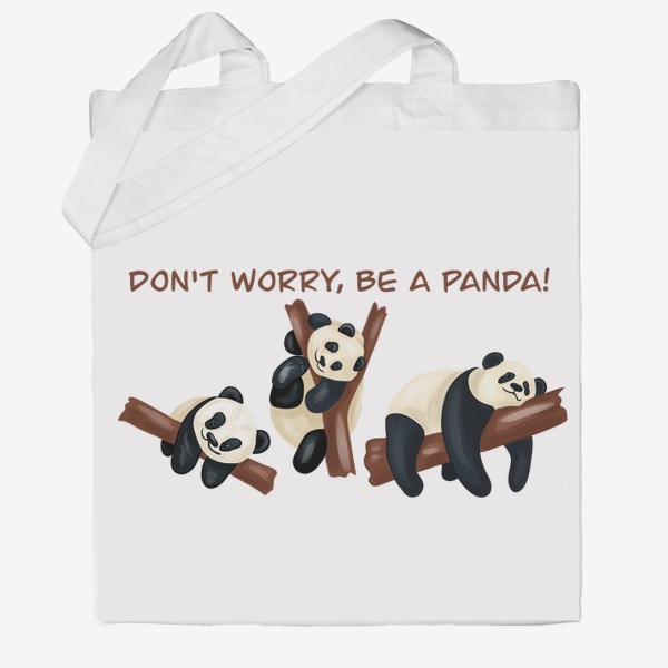 Сумка хб &laquo;Don't worry, be a panda!&raquo;