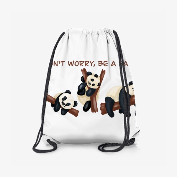 Рюкзак «Don't worry, be a panda!»