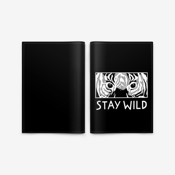 Обложка для паспорта «Stay wild»